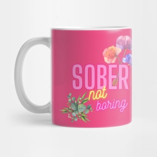 Sober not boring Mug